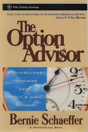 Cover of: The option advisor by Bernie Schaeffer