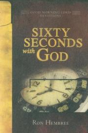 Cover of: Sixty Seconds With God (Good Morning Lord Devotions)