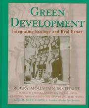 Cover of: Green Development: Integrating Ecology and Real Estate