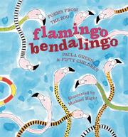 Cover of: Flamingo Bendalingo: Poems from the Zoo