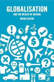 Cover of: Globalisation and the Wealth of Nations