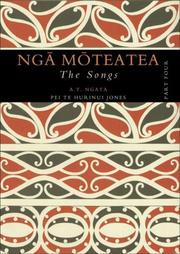 Cover of: Nga Moteatea: The Songs by A. T. Ngata