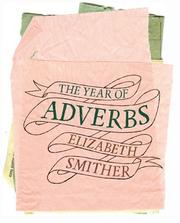 Cover of: The Year of Adverbs by Elizabeth Smither