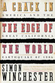 Cover of: A crack in the edge of the world: America and the great California earthquake of 1906
