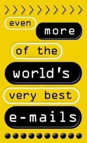 Cover of: Even More of the World's Very Best E-mails