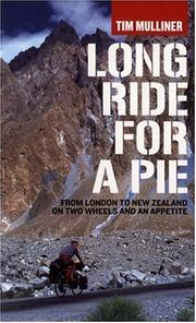 Cover of: Long Ride for a Pie by Tim Mulliner