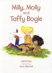 Cover of: Milly, Molly and Taffy Bogle[french] meli, melo et caramel by Gill Pittar
