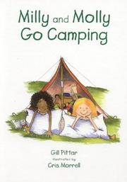 Milly and Molly Go Camping (Milly Molly) by Gill Pittar