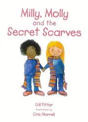 Cover of: Milly, Molly and the Secret Scarves (Milly Molly)