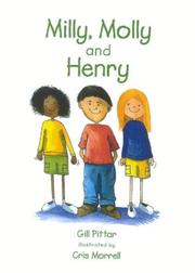 Cover of: Milly, Molly and Henry (Milly Molly)