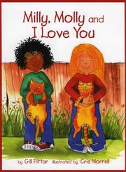 Cover of: Milly, Molly and I Love You (Milly Molly)
