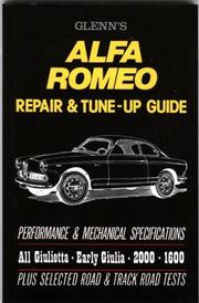 Glenn's Alfa Romeo Repair & Tune-up Guide: Performance & Mechanical Specifications by Brooklands Books Ltd