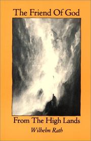 Cover of: Friend of God from the Highlands (Mystery Streams) by Wilhelm Rath
