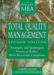 Cover of: Total quality management: strategies and techniques proven at today's most successful companies