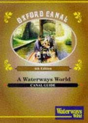 Cover of: Oxford Canal ("Waterways World" Canal Guides) by Euan Corrie