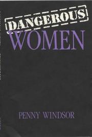 Cover of: Dangerous Women
