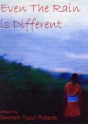 Cover of: Even the Rain Is Different