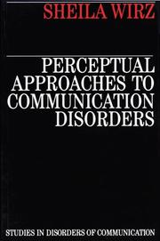 Cover of: Perceptual Approaches to Communication Disorders (Studies in Disorders of Communication)