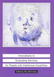 Innovations in Evaluating Services for People with Intellectual Disabilities by R. McConkey