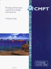 Floating structures by Ltd Oilfield Publications, CMPT