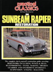 Cover of: Practical Classics on Sunbeam Rapier Restoration