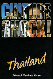 Cover of: Thailand (Culture Shock!) by Robert George Cooper, Nanthapa Cooper, Robert Cooper - undifferentiated, Nanthapa Cooper