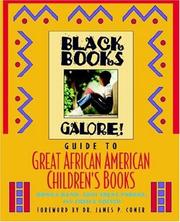 Cover of: Black Books Galore! guide to great African American children's books by Donna Rand