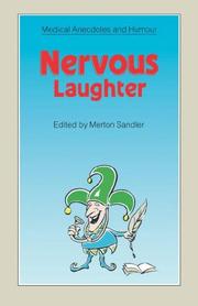 Cover of: Nervous Laughter (Medical Anecdotes & Humour)