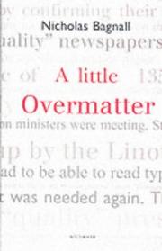 A Little Overmatter by Nicholas Bagnall