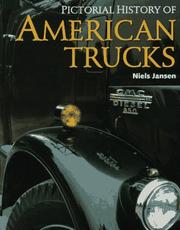 Cover of: Pictorial History of American Trucks by Niels Jansen