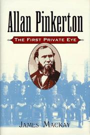 Cover of: Allan Pinkerton by Mackay, James A.