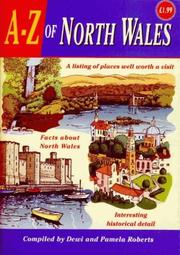 Cover of: A-Z of North Wales by Dewi Roberts, Pamela Robertson