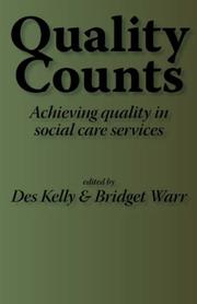 Quality counts by Des Kelly, Bridget Warr
