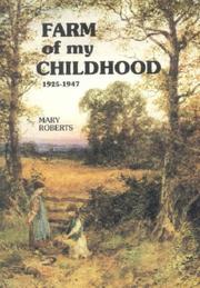 Cover of: Farm of My Childhood, 1925-47