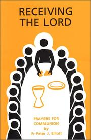 Cover of: Receiving the Lord: Prayers for Communionn