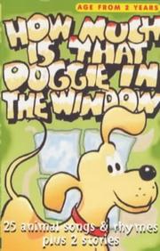 Cover of: How Much Is That Doggy in the Window? (PlayHouse Collection)