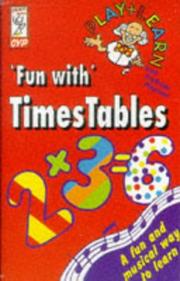 Cover of: Fun with Times Tables (Professor Playtime Play & Learn)