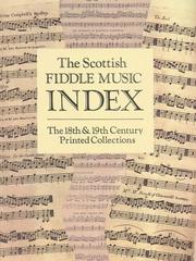 The Scottish Fiddle Music Index by Charles Gore M.A.