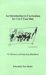 Cover of: An Introduction to Curriculum for 3 to 5 Year Olds