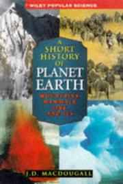 Cover of: A Short History of Planet Earth by J. D. MacDougall