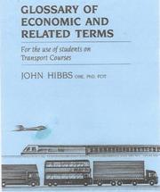 Cover of: Glossary of Economic and Related Terms: For the Use of Students on Transport Courses