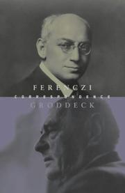 Cover of: The Ferenczi-Groddeck Letters, 1921-1933