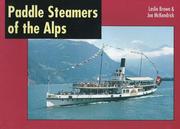 Cover of: Paddle Steamers of the Alps by Joe MacKendrick, Leslie Brown