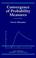 Cover of: Convergence of Probability Measures