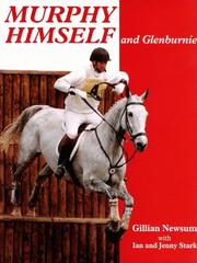 Cover of: Murphy Himself and Glenburnie by Ian Stark, Gillian Newsum, Jenny Stark