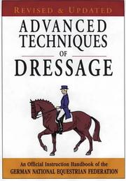 Cover of: Advanced Techniques of Dressage by German National Equestrian Federation