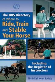 Cover of: Bhs Directory of Where to Ride Tr (British Horse Society)