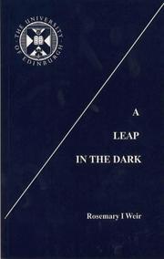 Cover of: A Leap in the Dark (Patten Papers on Health Management & Research) by Rosemary I. Weir