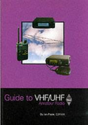 Cover of: Guide to VHF/UHF Amateur Radio by I.D. Poole