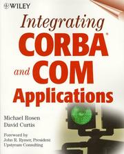Cover of: Integrating CORBA and COM applications by Rosen, Michael
